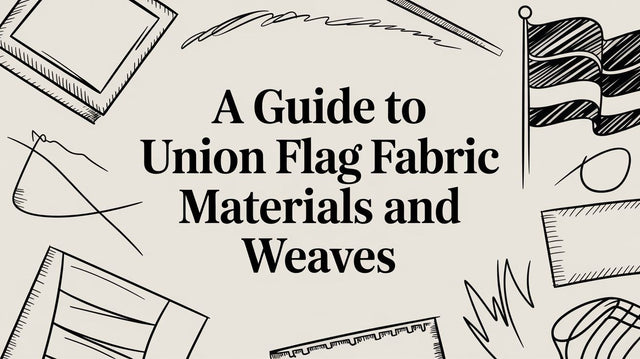 A guide to Union flag fabric materials and weaves by Flag Studio