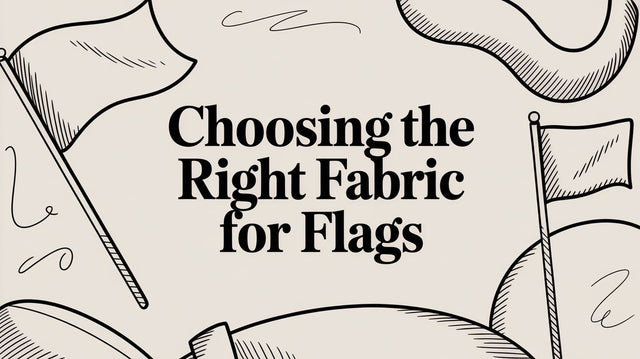 Choosing the right fabric for flags by Flag Studio